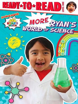 cover image of More Ryan's World of Science: Ready-to-Read Level 1